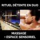 Massage 75 min et Accès à l'espace sensoriel 2h duo